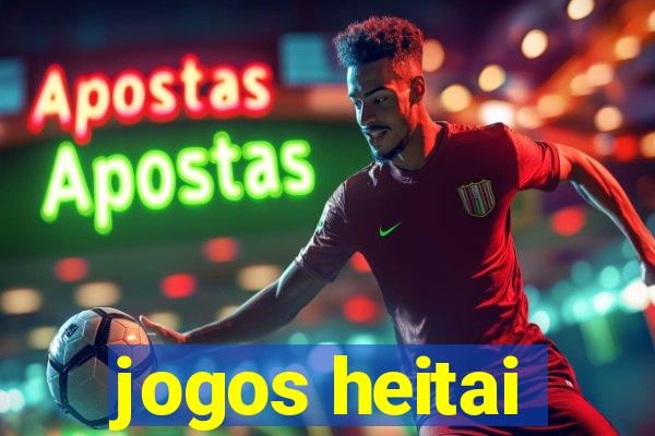 jogos heitai